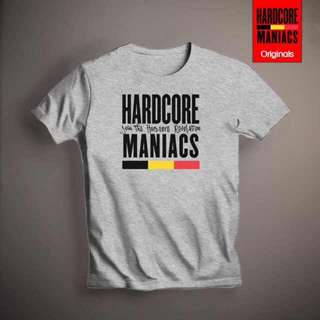 Hardcore Maniacs Belgium - Join  The Hardcore Revolution