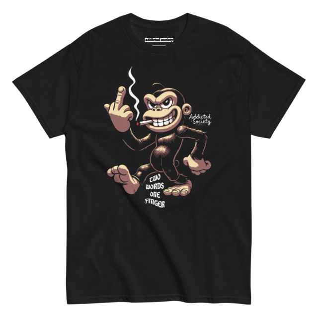 Two Words One Finger Addicted Society T-Shirt