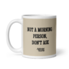 "Not a Morning Person" Grumpy Dog Mug - Afbeelding 2