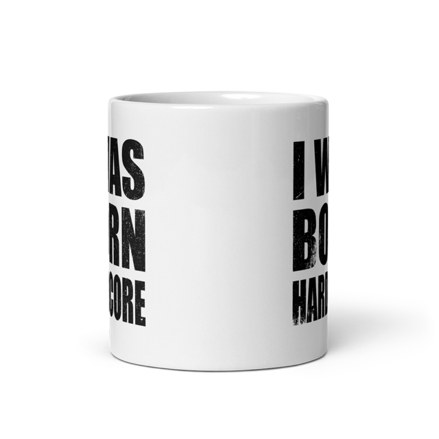 I Was Born Hardcore Mug - Afbeelding 2