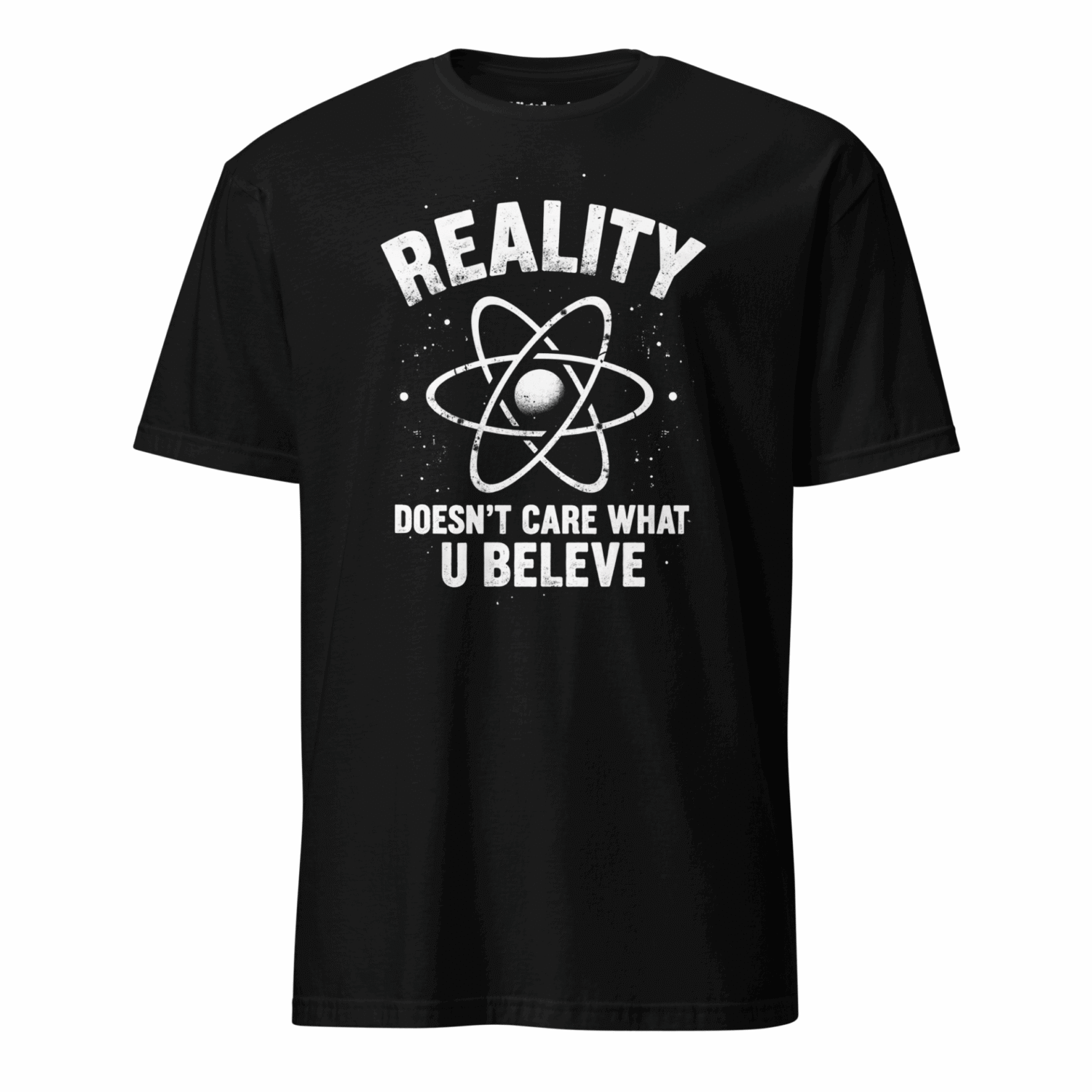 "Reality Doesn't Care" Tee