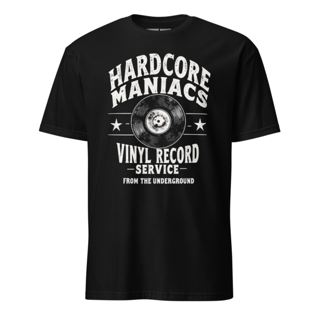 Hardcore Maniacs "Vinyl Record Service" Tee
