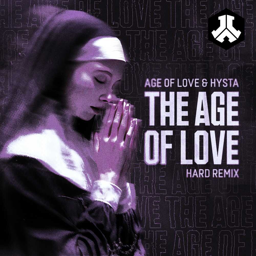 Hysta, Age Of Love The Age Of Love (Hard Remix)