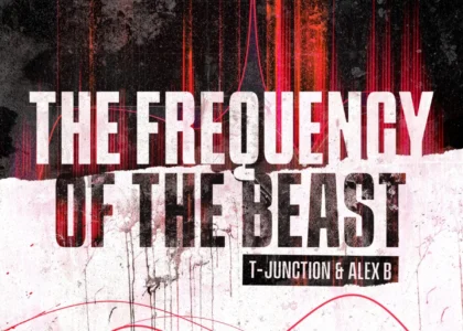 Traxtorm-Records_-_TRAX0222_-_T-Junction-Alex-B_-_The-Frequency-of-the-Beast-Radio-Mix